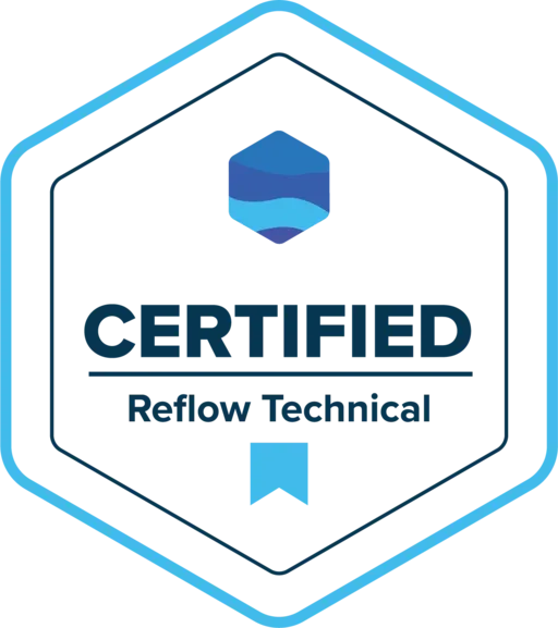 Reflow Technical Certification